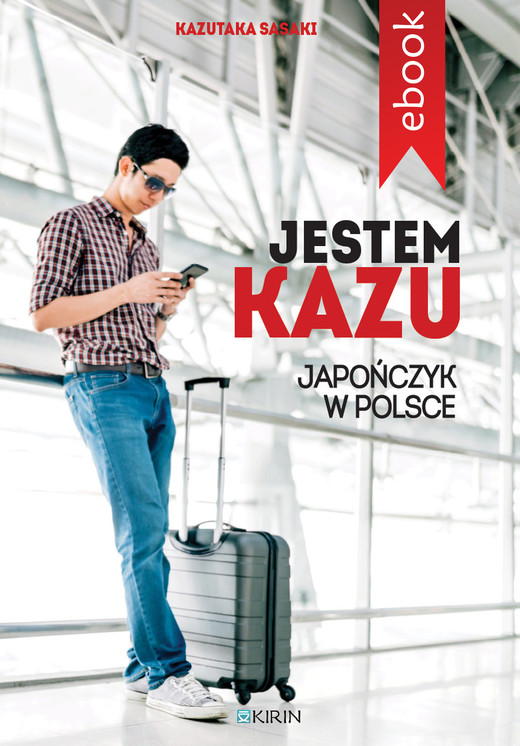okładka Jestem Kazu ebook | epub, mobi | Sasaki Kazutaka