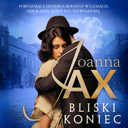 okładka Bliski koniec audiobook | MP3 | Joanna Jax