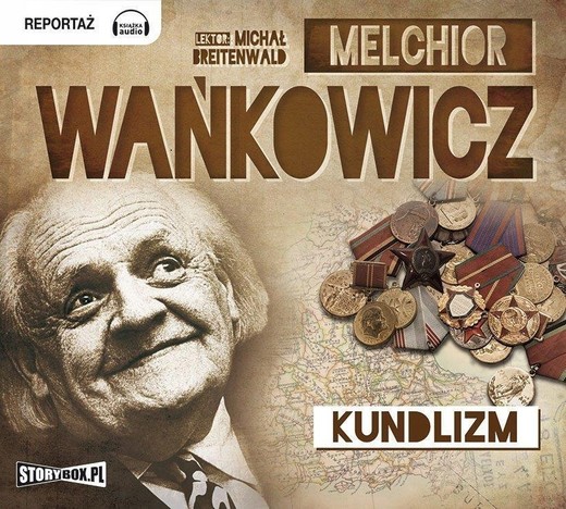 okładka Kundlizm audiobook | MP3 | Melchior Wańkowicz