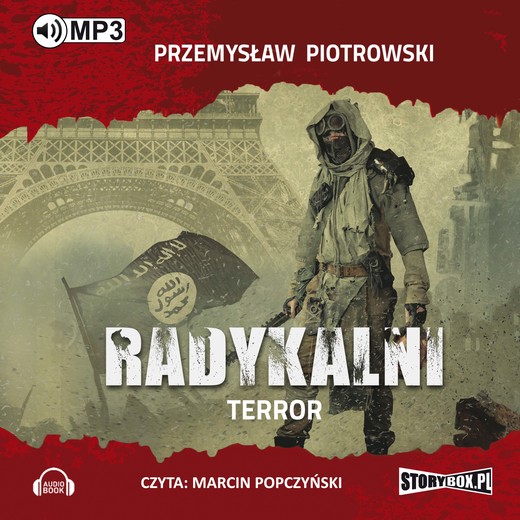 okładka Radykalni. Terror audiobook | MP3 | Przemysław Piotrowski