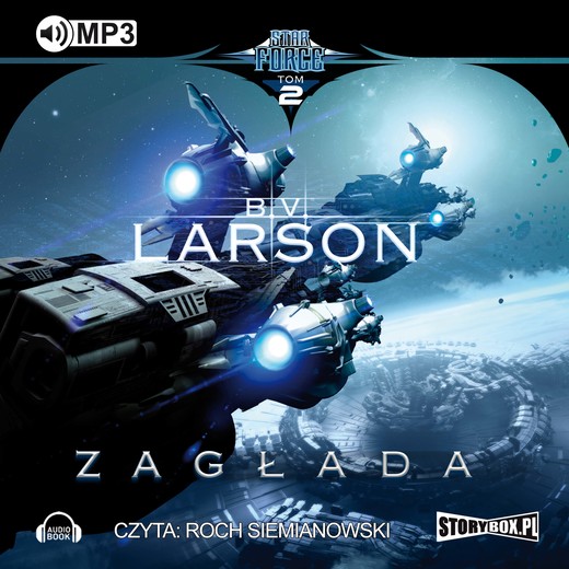 okładka Star Force Tom 2 Zagłada audiobook | MP3 | B.V. Larson