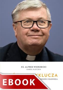okładka Bóg nie wyklucza ebook | epub, mobi | Alfred Wierzbicki, Karol Kleczka