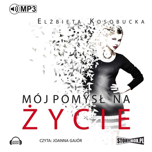okładka Mój pomysł na życie audiobook | MP3 | Elżbieta Kosobucka