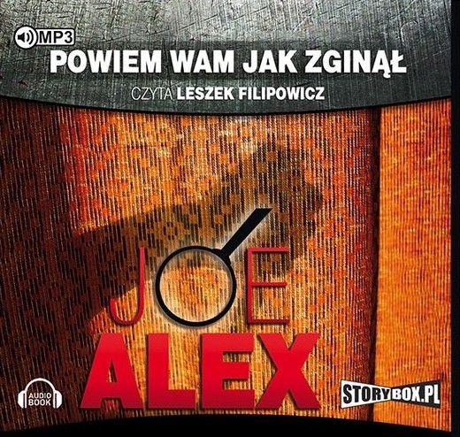 okładka Powiem wam jak zginął audiobook | MP3 | Joe Alex