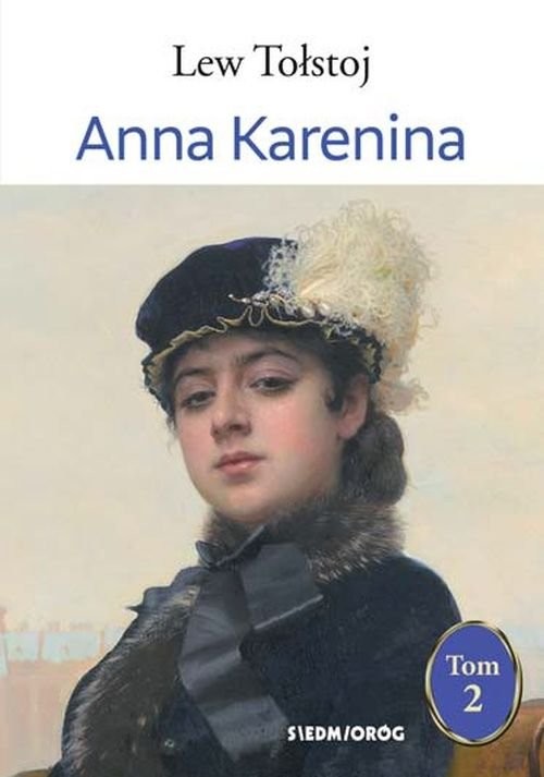 okładka Anna Karenina Tom 2 książka | Lew Tołstoj