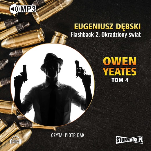 okładka Owen Yeates tom 4 Flashback 2 Okradziony świat audiobook | MP3 | Eugeniusz Dębski