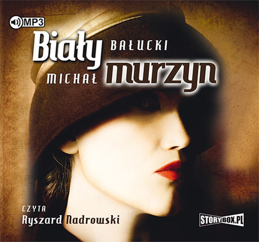 okładka Biały murzyn audiobook | MP3 | Michał Bałucki