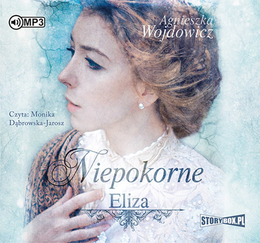okładka Niepokorne. Eliza audiobook | MP3 | Agnieszka Wojdowicz