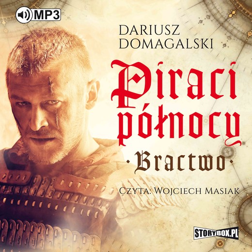 okładka Piraci Północy. Bractwo audiobook | MP3 | Dariusz Domagalski