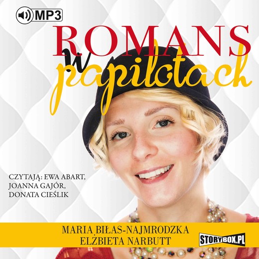 okładka Romans w papilotach audiobook | MP3 | Maria Biłas-Najmrodzka, Elżbieta Narbutt
