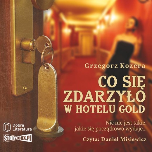okładka Co się zdarzyło w hotelu Gold audiobook | MP3 | Grzegorz Kozera