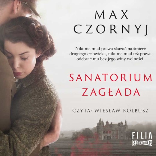 okładka Sanatorium Zagłada audiobook | MP3 | Max Czornyj