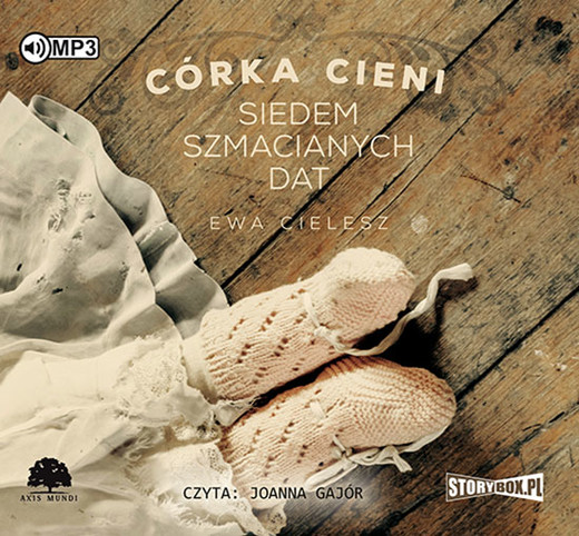 okładka Córka cieni. Tom 1. Siedem szmacianych dat audiobook | MP3 | Ewa Cielesz