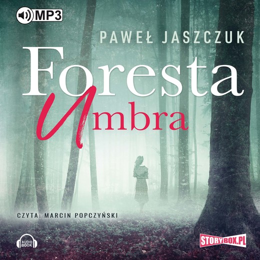 okładka Foresta Umbra audiobook | MP3 | Paweł Jaszczuk