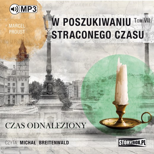 okładka W poszukiwaniu straconego czasu. Tom 7. Czas odnaleziony audiobook | MP3 | Marcel Proust