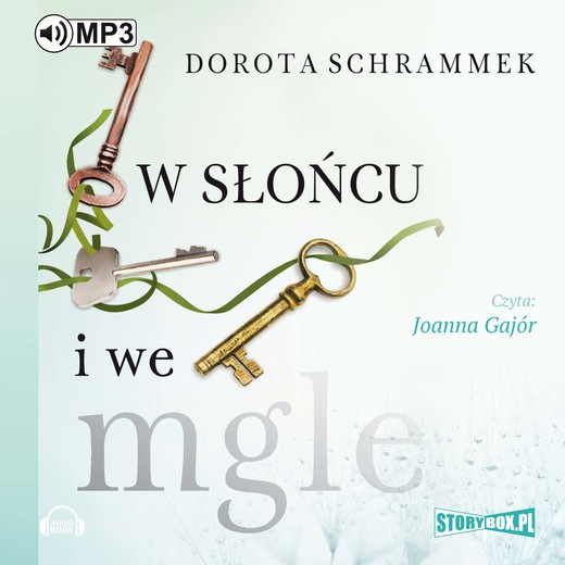okładka W słońcu i we mgle audiobook | MP3 | Dorota Schrammek