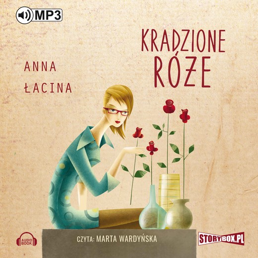 okładka Kradzione róże audiobook | MP3 | Anna Łacina