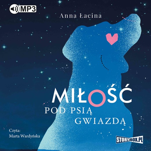okładka Miłość pod Psią Gwiazdą audiobook | MP3 | Anna Łacina