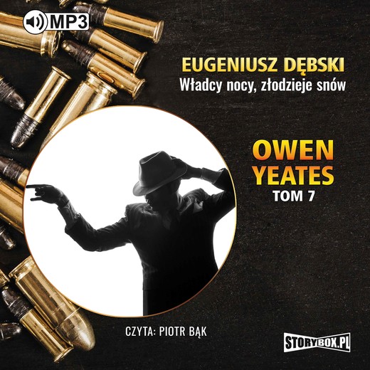 okładka Owen Yeates tom 7. Władcy nocy, złodzieje snów audiobook | MP3 | Eugeniusz Dębski