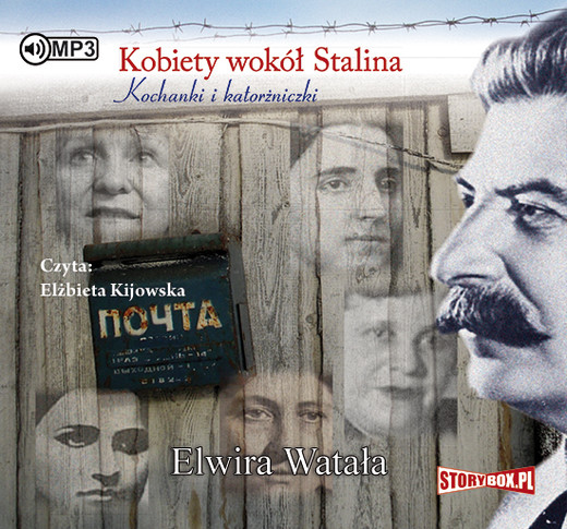 okładka Kobiety wokół Stalina audiobook | MP3 | Elwira Watała