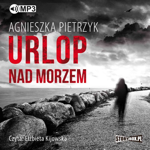 okładka Urlop nad morzem audiobook | MP3 | Agnieszka Pietrzyk