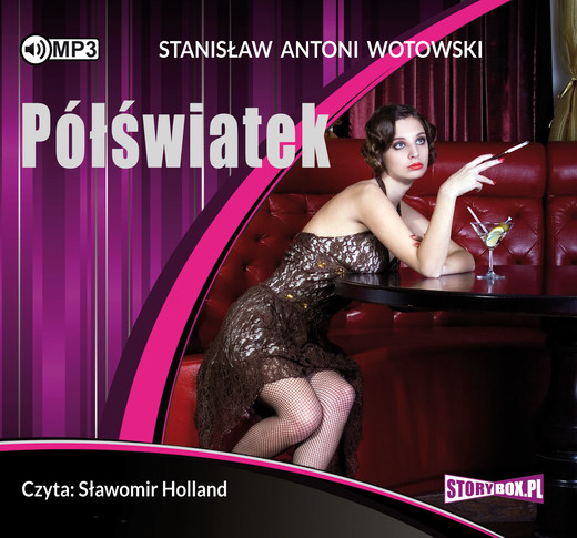 okładka Półświatek audiobook | MP3 | Stanisław Antoni Wotowski