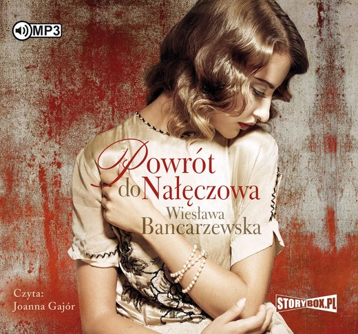 okładka Powrót do Nałęczowa audiobook | MP3 | Wiesława Bancarzewska
