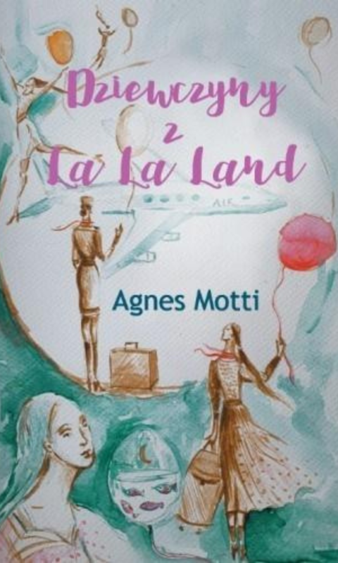 okładka Dziewczyny z La La Land ebook | epub, pdf | Agnes Motti