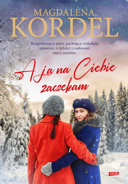 okładka A ja na Ciebie zaczekam! ebook | epub, mobi | Magdalena Kordel