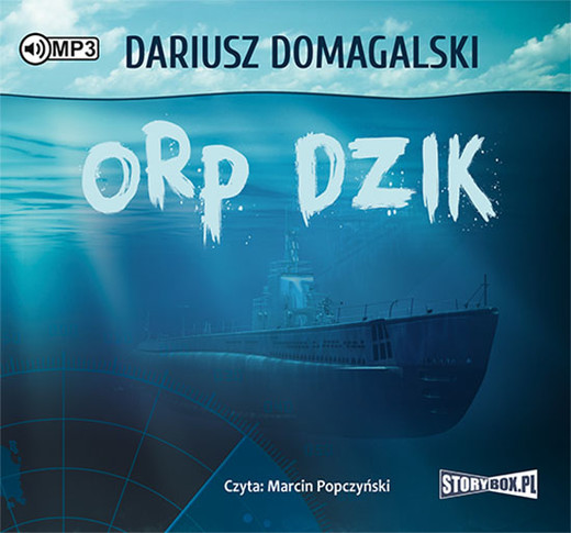 okładka ORP Dzik audiobook | MP3 | Dariusz Domagalski