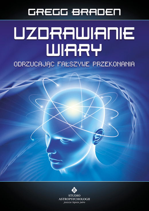 okładka Uzdrawianie wiary ebook | epub, mobi, pdf | Braden Gregg