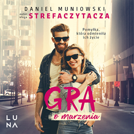 okładka Gra o marzenia audiobook | MP3 | Daniel Muniowski
