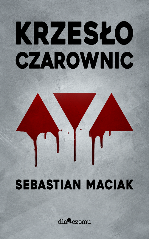 okładka Krzesło czarownic ebook | epub, mobi | Sebastian Maciak