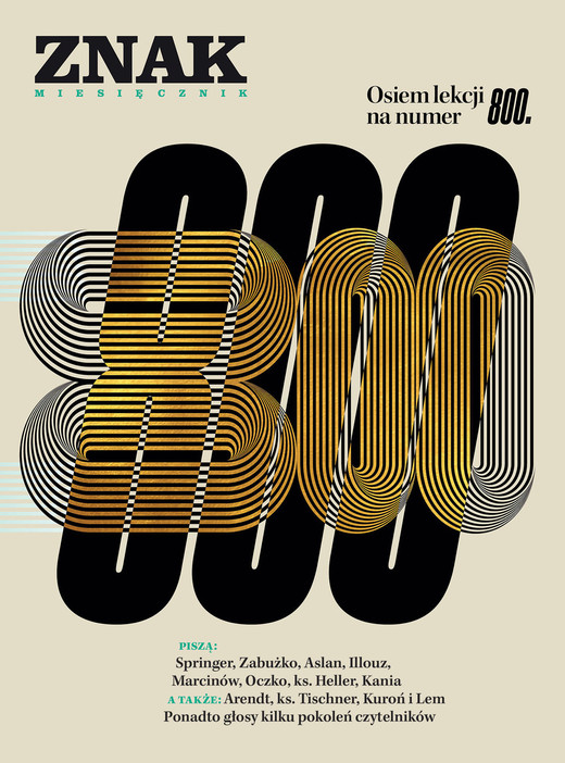 okładka Miesięcznik ZNAK Miesięcznik ZNAK 800 (01/2022) Osiem lekcji na 800. numer ebook | epub, mobi | Opracowania Zbiorowe