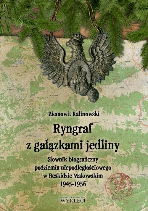 okładka Ryngraf z gałązkami jedliny książka | Ziemowit Kalinowski