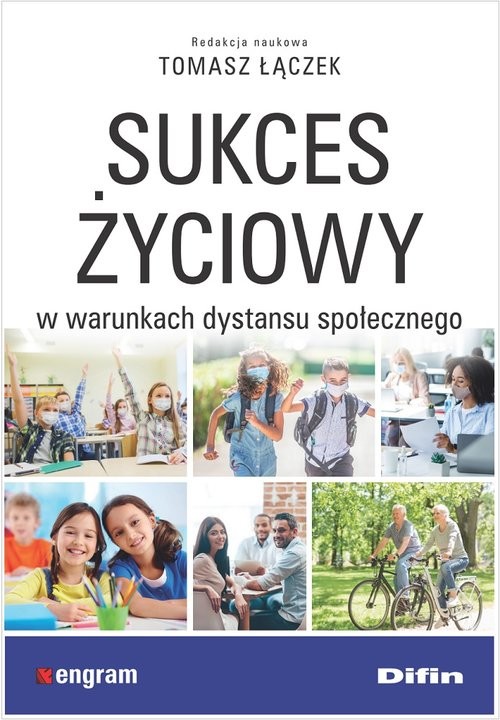 okładka Sukces życiowy w warunkach dystansu społecznego książka