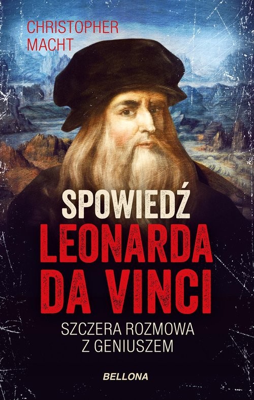 okładka Spowiedź Leonarda da Vinci książka | Christopher Macht