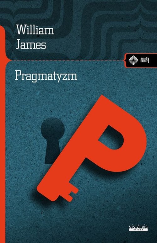 okładka Pragmatyzm książka | William James