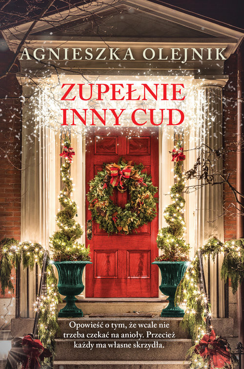 okładka Zupełnie inny cud Wielkie Litery książka | Agnieszka Olejnik