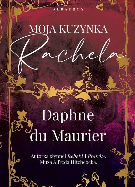 okładka Moja kuzynka Rachela
 książka | Daphne Du Maurier