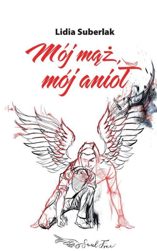 okładka Mój mąż mój anioł
 książka | Lidia Suberlak