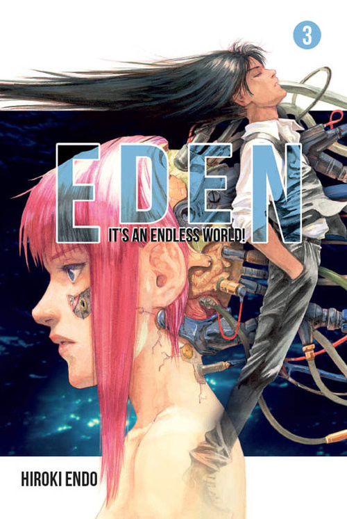 okładka Eden - It's an Endless World! #3 książka | Endo Hiroki