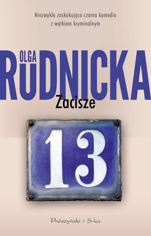 okładka Zacisze 13 książka | Olga Rudnicka