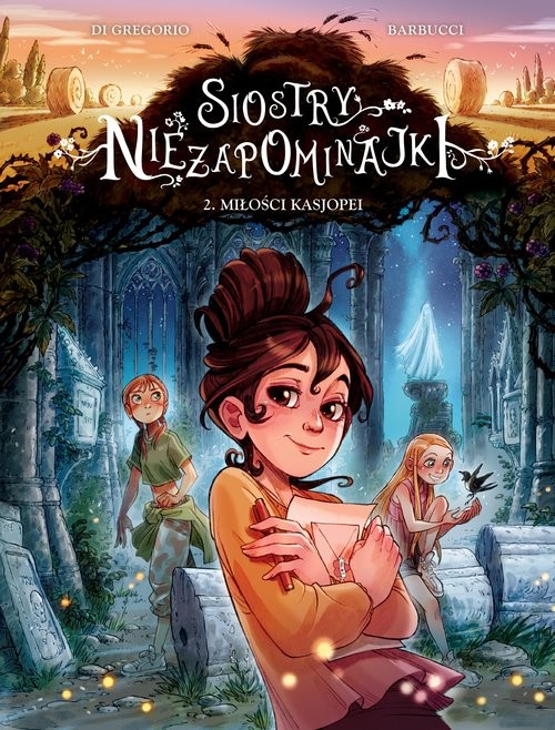 okładka Siostry Niezapominajki. Miłości Kasjopei. Tom 2 książka