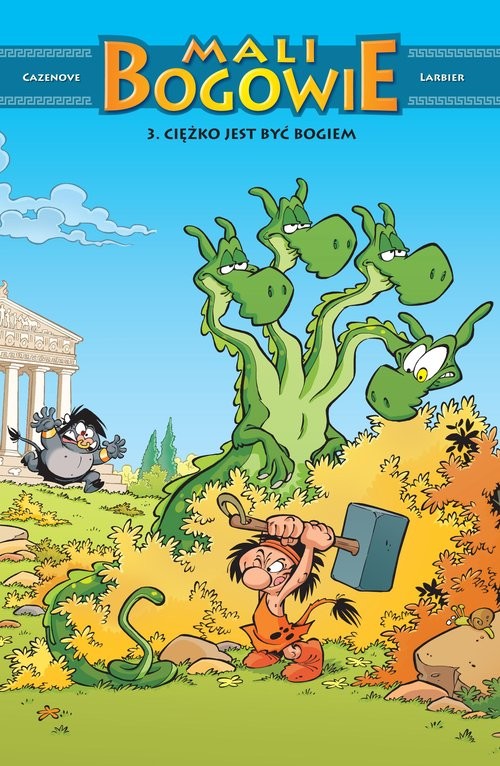 okładka Mali Bogowie Ciężko jest być bogiem Tom 3 książka