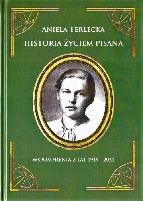 okładka Historia życiem pisana książka | Aniela Terlecka