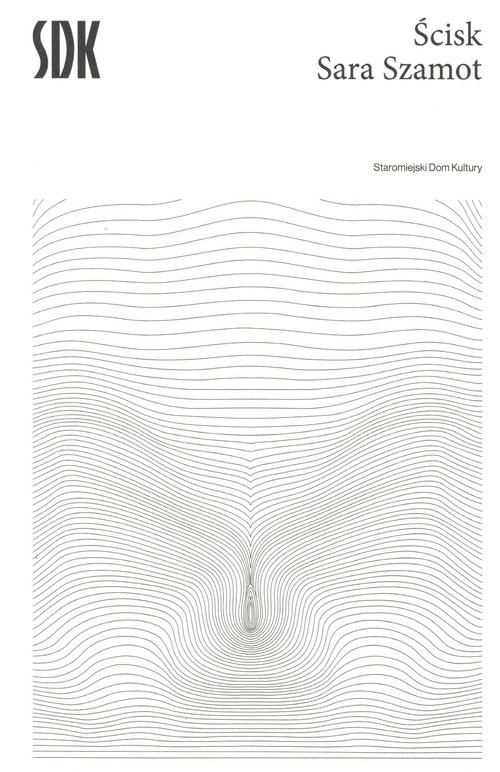 okładka Ścisk książka | Sara Szamot