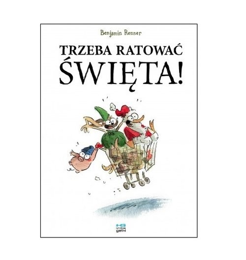 okładka Trzeba ratować święta książka | Renner Benjamin