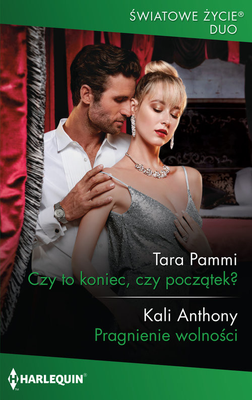 okładka Czy to koniec, czy początek? książka | Tara Pammi, Kali Anthony