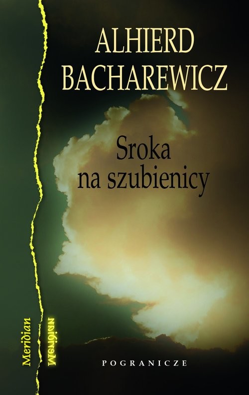 okładka Sroka na szubienicy książka | Alhierd Bacharewicz